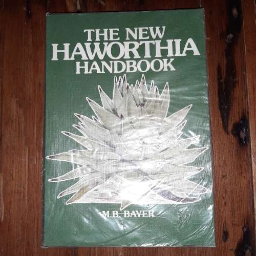 The New Haworthia Handbook - M.B. Bayer