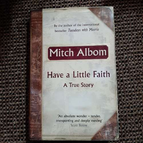 Have a Little Faith - A True Story - Mitch Albom