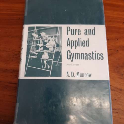 Pure and Applied Gymnastics - A.D. Munrow - 1963