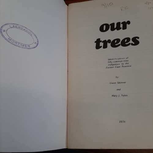 Our Trees - Gwen Skinner and Mary J. Yates