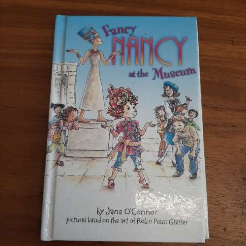 Fancy Nancy at the Museum - Jane O`Connor