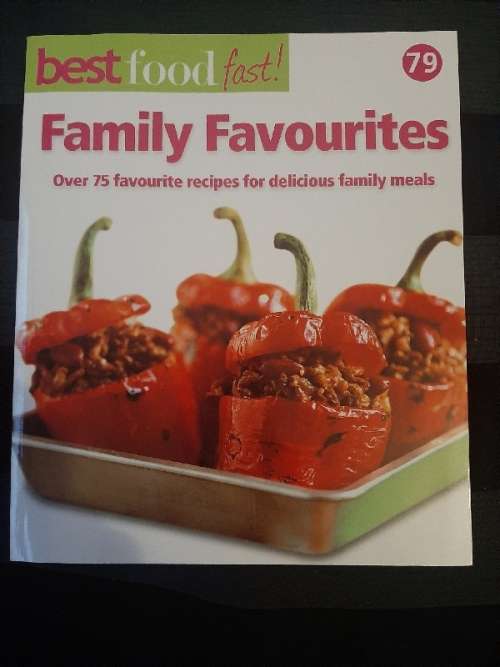 Best Food Fast No.79 - Family Favourites - Over 75 recipes
