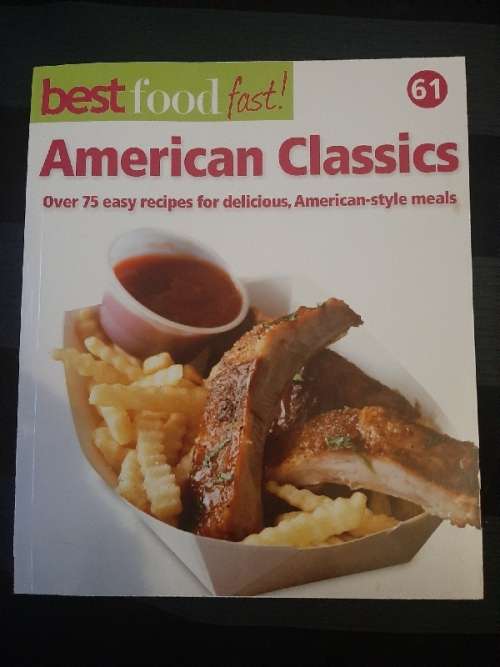 Best Food Fast No.61 - American Classics - Over 75 recipes
