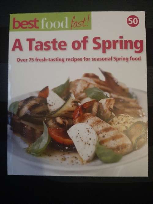 Best Food Fast No.50 - A Taste of Spring - Over 75 recipes