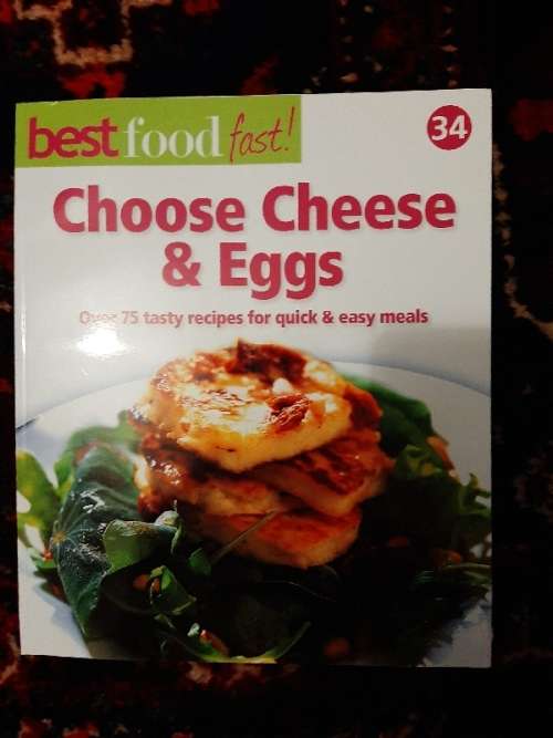 Best Food Fast No.34 - Choose Cheese & Eggs - Over 75 recipes