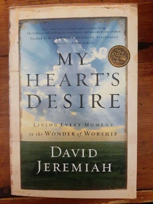 My Heart's Desire - David Jeremiah