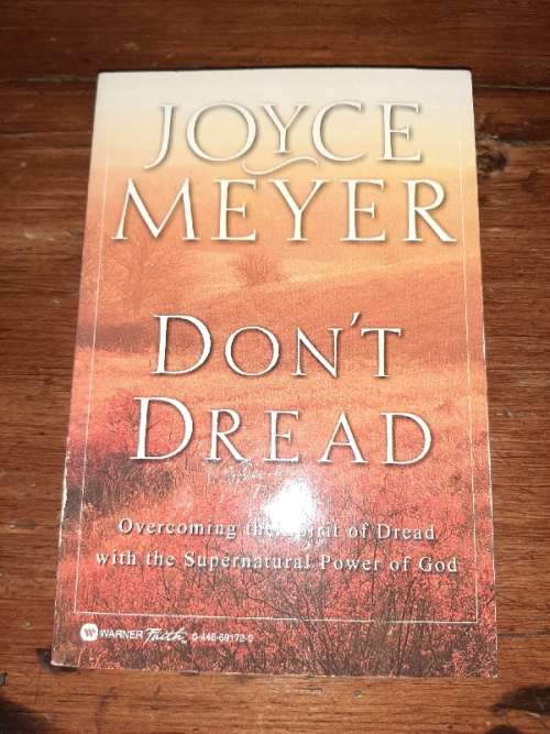 Don't Dread - Joyce Meyer