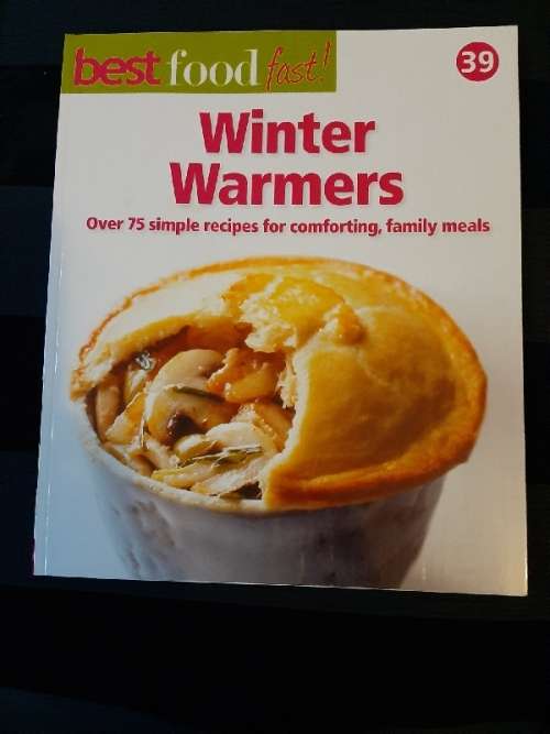 Best Food Fast No.39 - Winter Warmers - Over 75 recipes