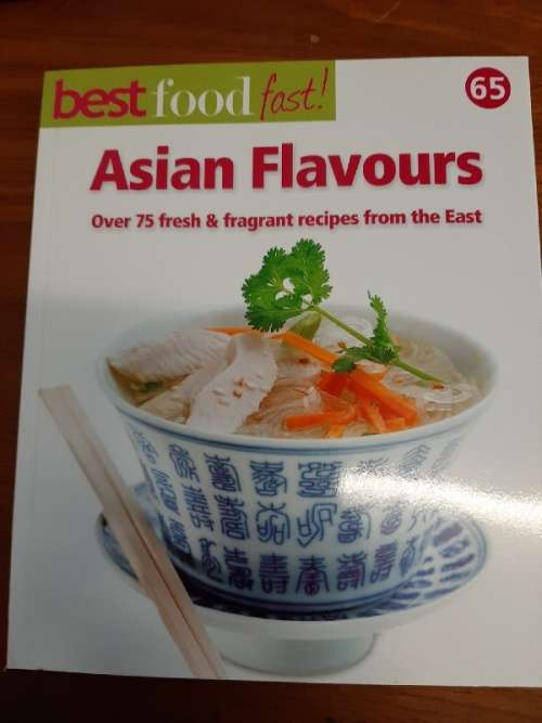 Best Food Fast No.65 - Asian Flavours - Over 75 recipes