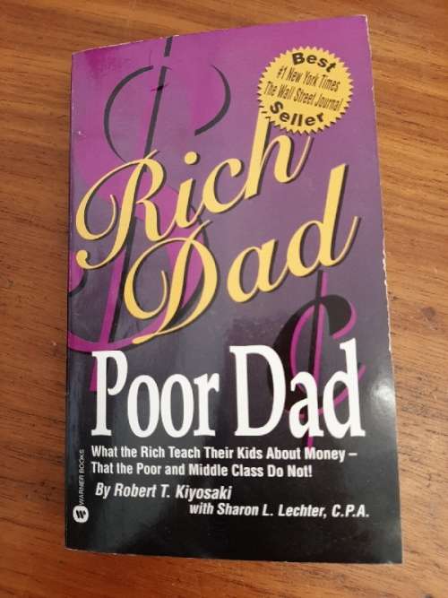 Rich Dad Poor Dad - Robert T Kiyosaki