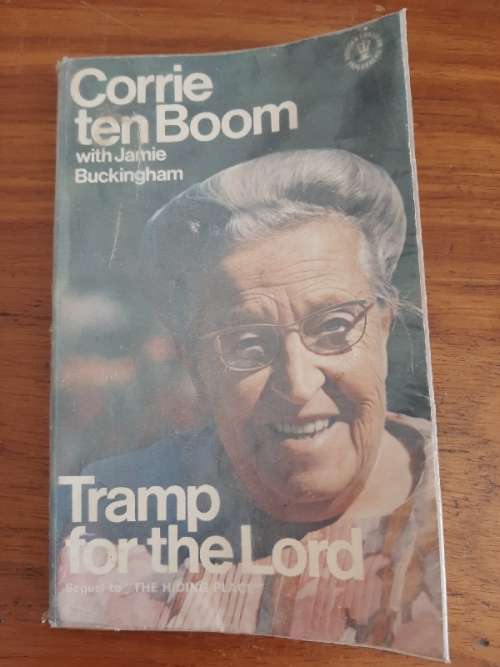 Corrie ten Boom - Tramp for the Lord
