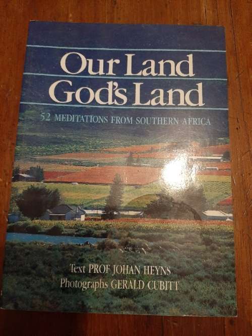 Our Land, God's Land - Johan Heyns