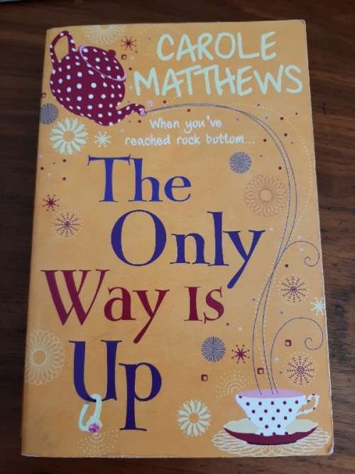 The Only Way is Up - Carole Matthews