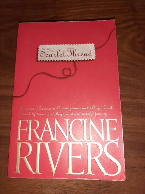The Scarlet Thread - Francine Rivers