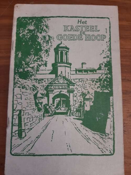 Het Kasteel de Goede Hoop - The Castle of the Cape - 24 Page Booklet