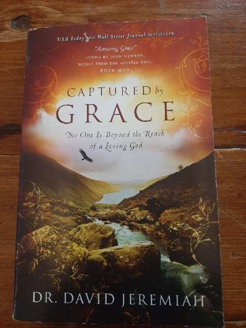 Captured by Grace - Dr. David Jeremiah
