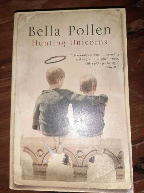 Hunting Unicorns - Bella Pollen