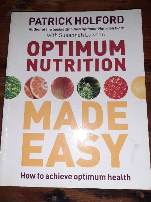 Optimum Nutrition Made Easy - Patrick Holford