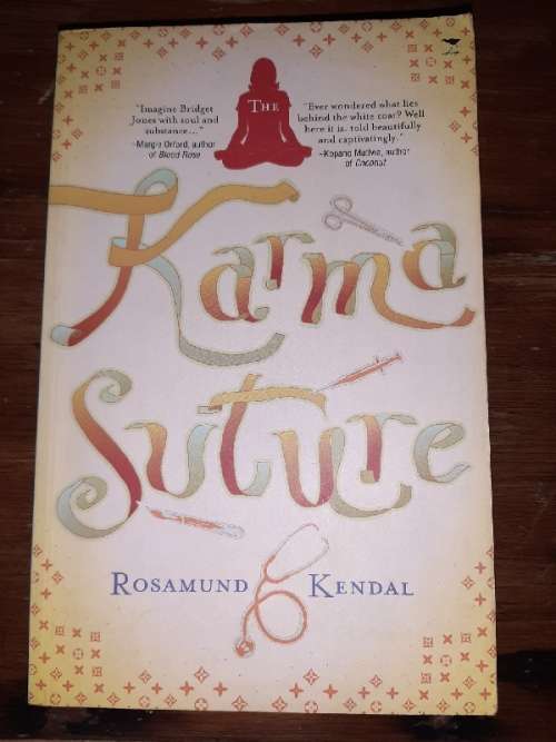 Karma Suture - Rosamund Kendal
