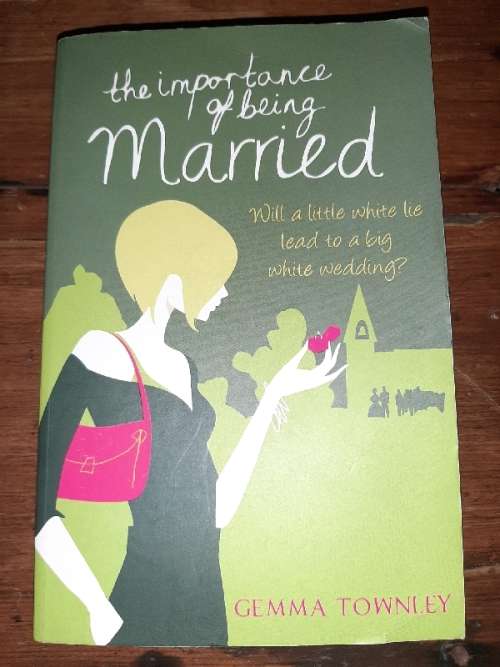 The Importance of being Married - Gemma Townley