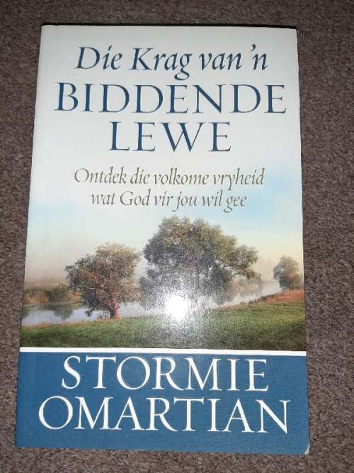 Die Krag van 'n Biddende Lewe - Stormie Omartian
