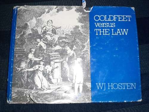 Coldfeet versus The Law - WJ Hosten