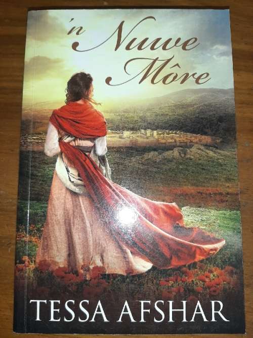 'n Nuwe More - Tessa Afshar