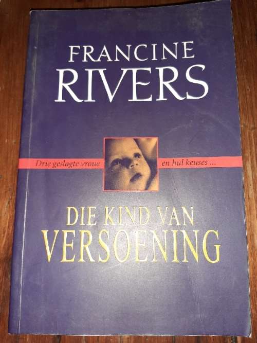 Die Kind van Versoening - Francine Rivers