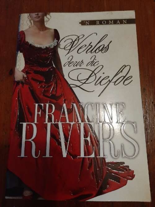 Verlos deur die Liefde - Francine Rivers