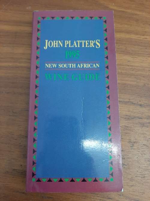 John Platter's 1995 Wine Guide