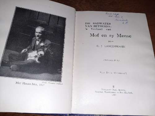 Die Badwater van Bethesda - 'n Verhaal van Mof en sy Mense - C.J. Langenhoven - 1940