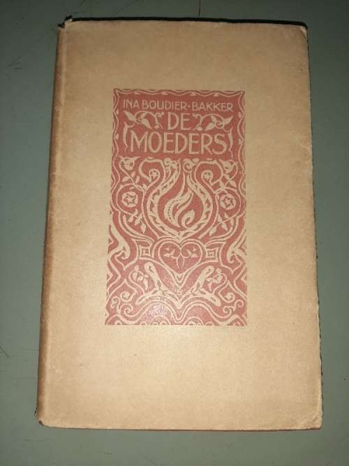Ina Boudier-Bakker - De Moeders - 1925