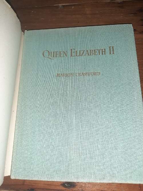 Queen Elizabeth II by Marion Crawford - Royal Governess for 17 Years - 1952