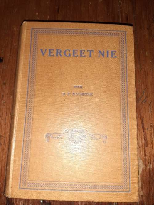 Vergeet nie deur D.F. Malherbe - 1936