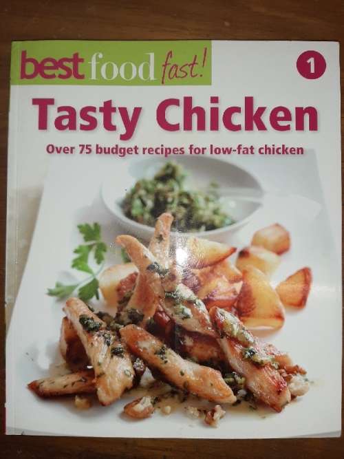 Best Food Fast No.1 - Tasty Chicken - Over 75 recipes