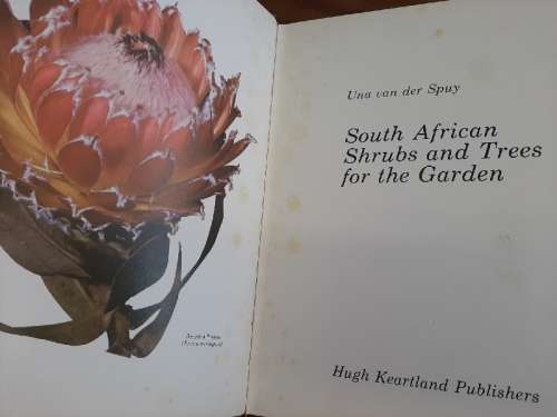 South African Shrubs & Trees for the Garder - Una Van Der Spuy