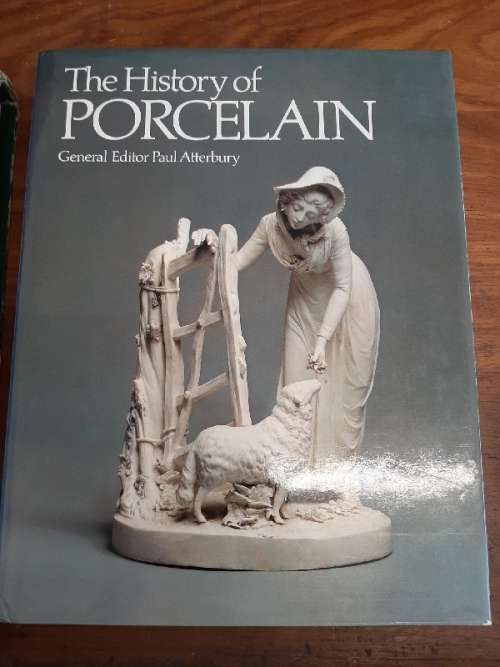 The History of Porcelain - Paul Atterbury