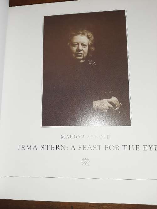 Irma Stern - A Feast for the Eye - Marion Arnold