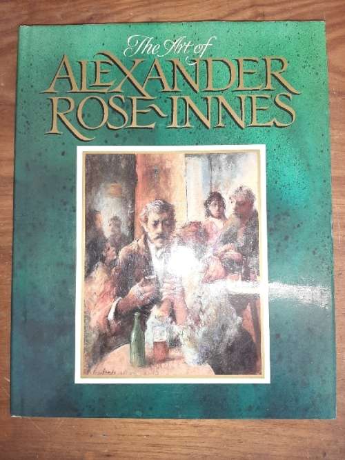 The Art of Alexander Rose-Innes