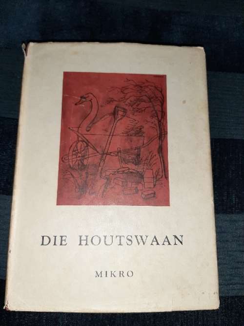 Die Houtswaan - Mikro - Tweede Druk - 1956