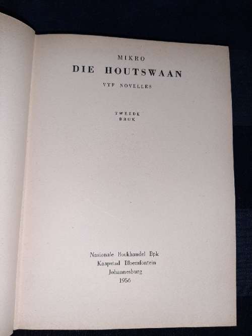 Die Houtswaan - Mikro - Tweede Druk - 1956