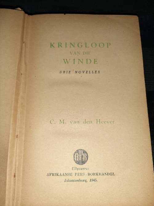 Kringloop van die Winde - Drie Novelles - C.M. van den Heever - 1945