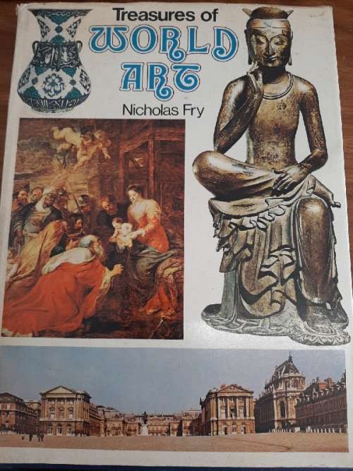 Treasures of World Art - Nicholas Fry