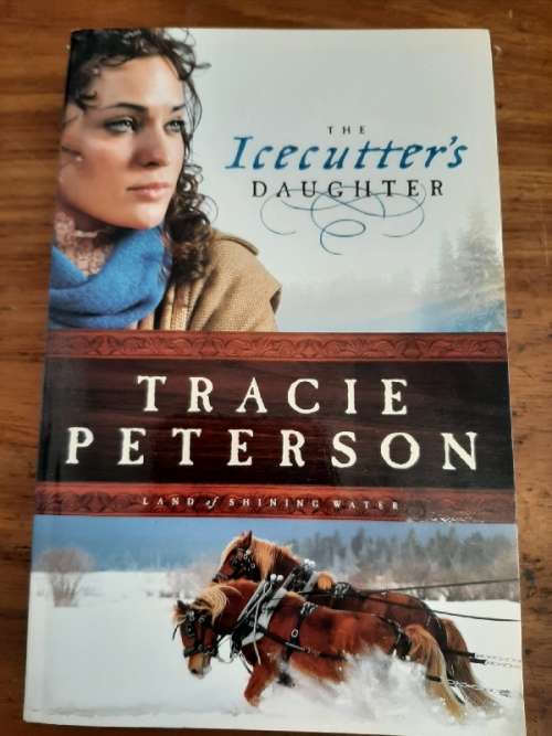 The Icecutter's Daughter - Tracie Peterson