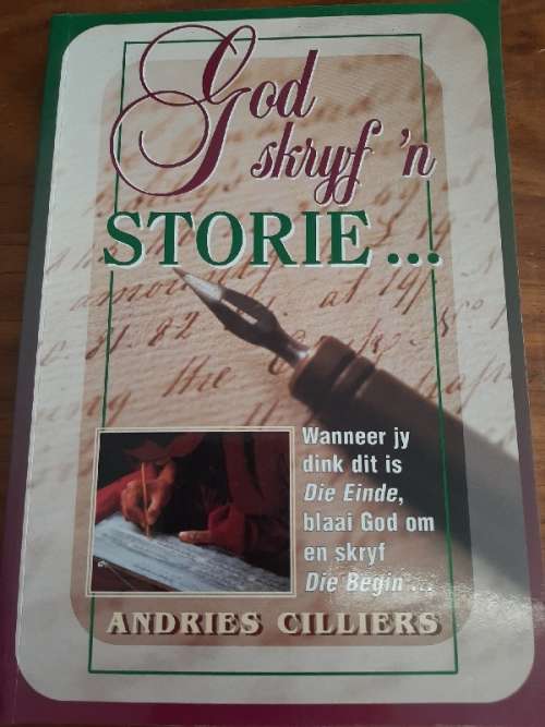 God skryf 'n storie - Andries Cilliers