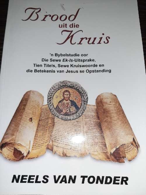 Brood uit die Kruis - Neels van Tonder