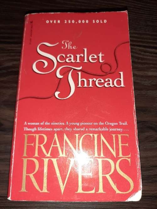 The Scarlet Thread - Francine Rivers