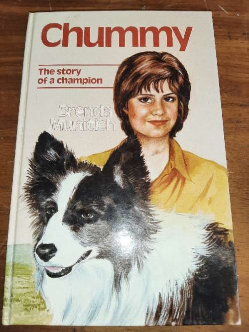 Chummy - The story of a champion - Brenda Munitich