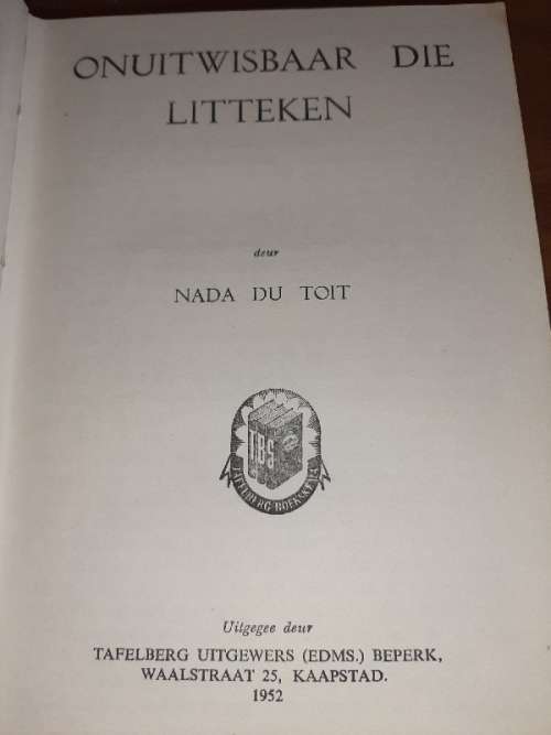 Onuitwisbaar die Litteken - Nada Du Toit - 1952