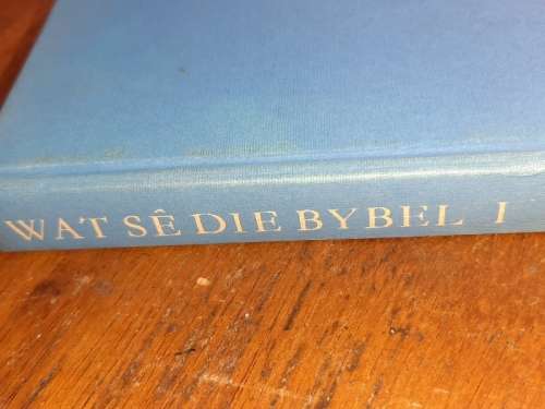Wat se die Bybel - Deel 1